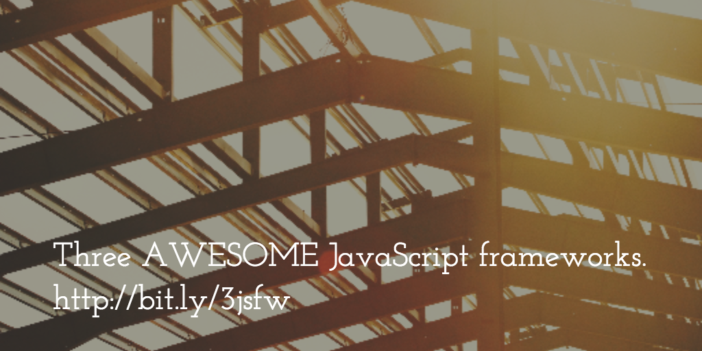 Awesome Frameworks